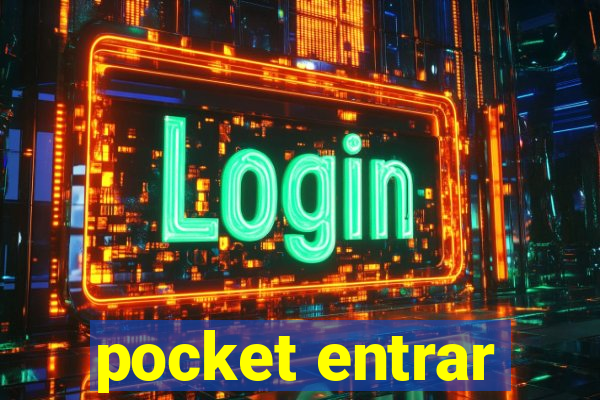 pocket entrar